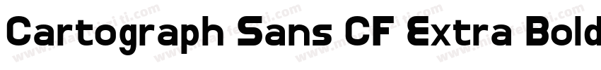 Cartograph Sans CF Extra Bold字体转换